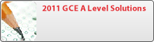 2011 GCE A Level Solutions