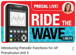AP Precal Live: Periodic Functions