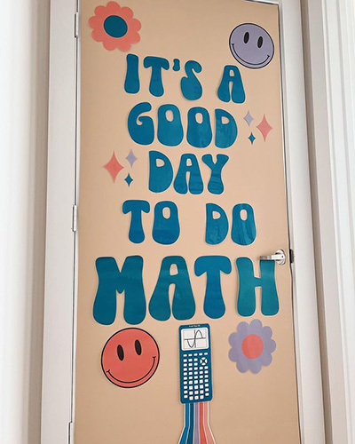 Classroom door as styled by @misscraftymathteacher.