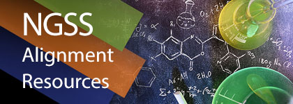 NGSS Alignment Resources
