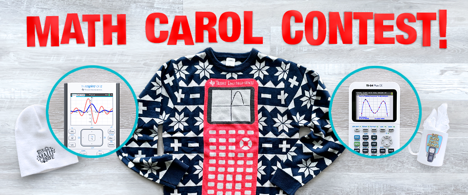 Ti Math 2023 TI Math Carol Contest | Texas Instruments