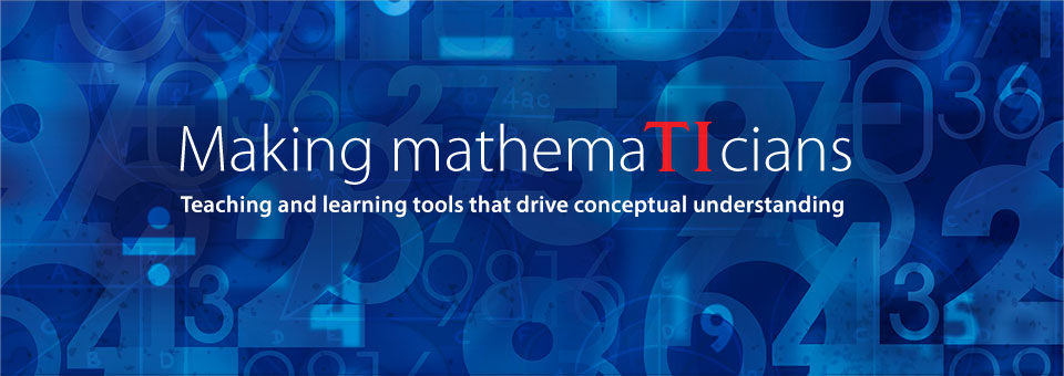 Math Resources | Lessons & Activities | Texas Instruments