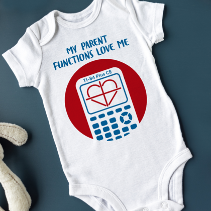 My Parent Functions Love Me Baby Onesie Bib Design